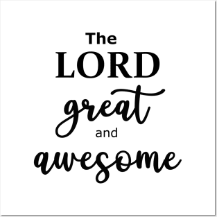 The Lord Great and Awesome - Word Art in Black Color typography script Posters and Art
